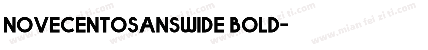 novecentosanswide bold字体转换